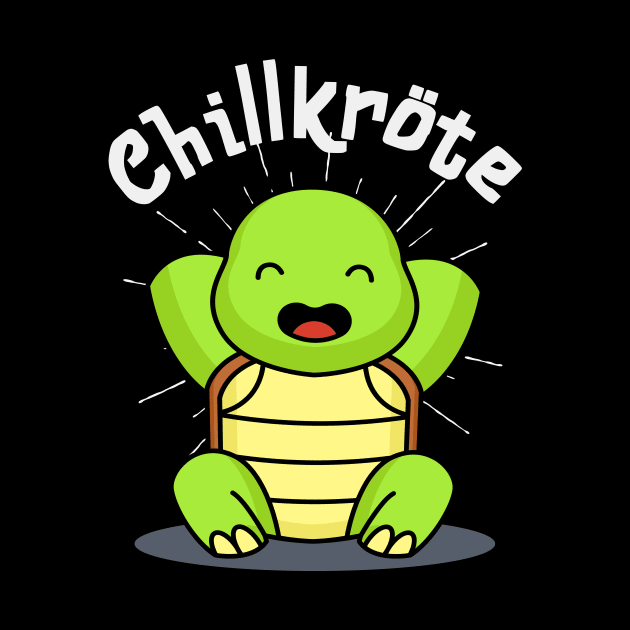 Chillkröte lustige Schildkröte Chillen Relaxen by Foxxy Merch