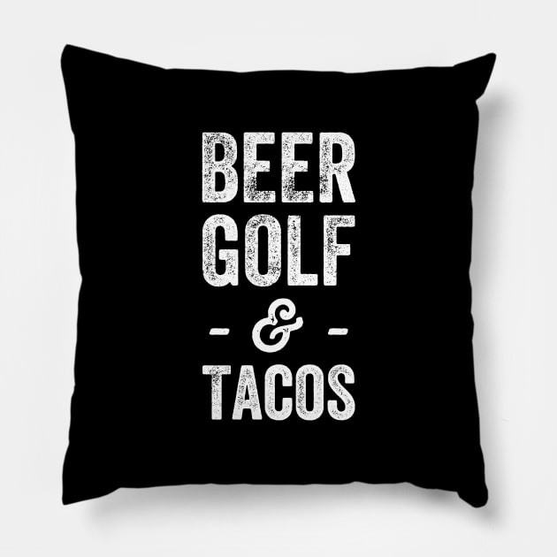 Beer golf and tacos Pillow by captainmood