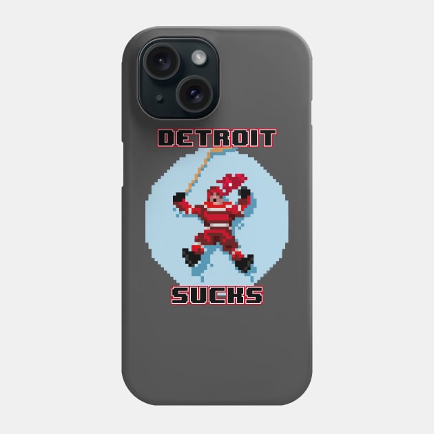 Detroit Sucks NHL94 Phone Case by Madhouse Chicago Hockey Podcast