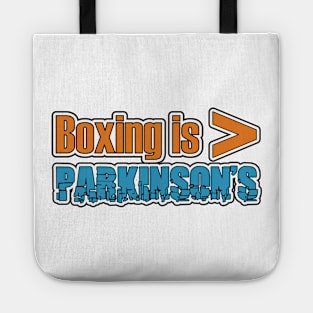 Parkinsons is Less Than Boxing Tote