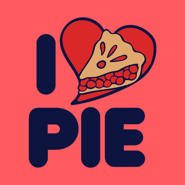 I love pie by bubbsnugg