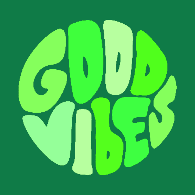 Good Vibes by Sunshine & Happiness