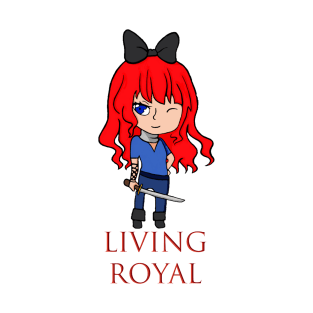 Living Royal T-Shirt