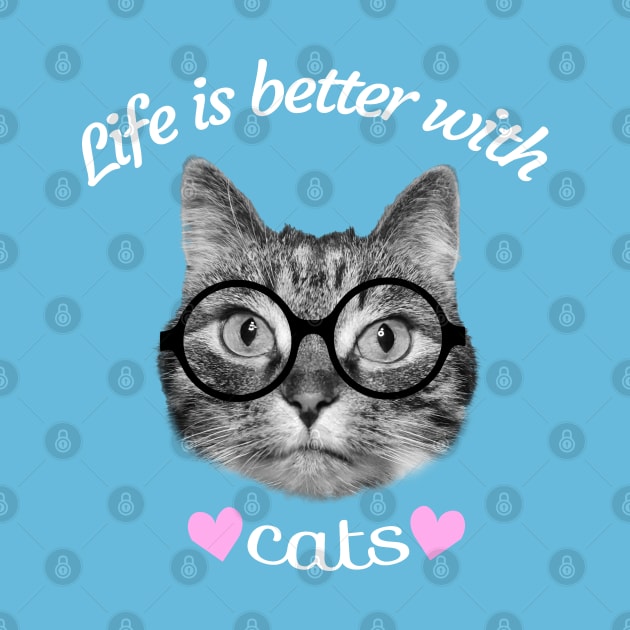 Life is better with cats by Purrfect