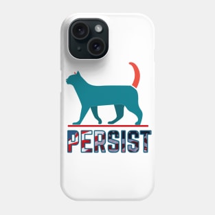 Elizabeth Warren Perisist Cat Campaign Shirt Phone Case