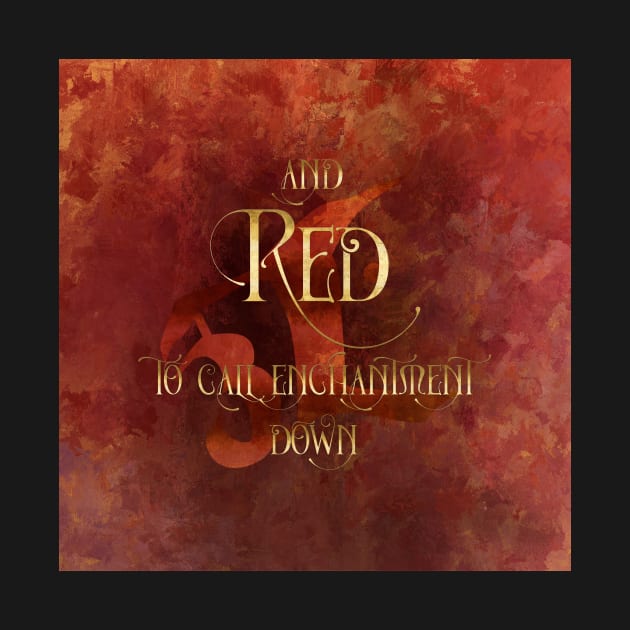 And RED to call enchantment down. Shadowhunter Children's Rhyme by literarylifestylecompany