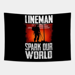 Lineman spark our world Tapestry