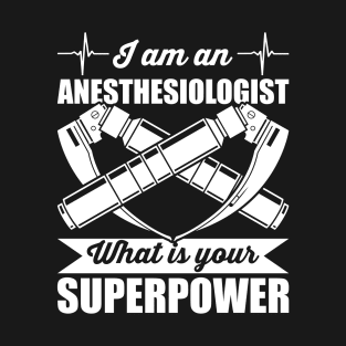 Anesthesiologist T-Shirt