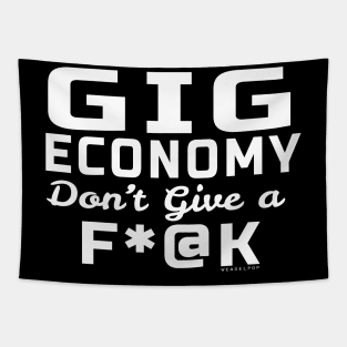Going Economy Don't Give an F Tapestry