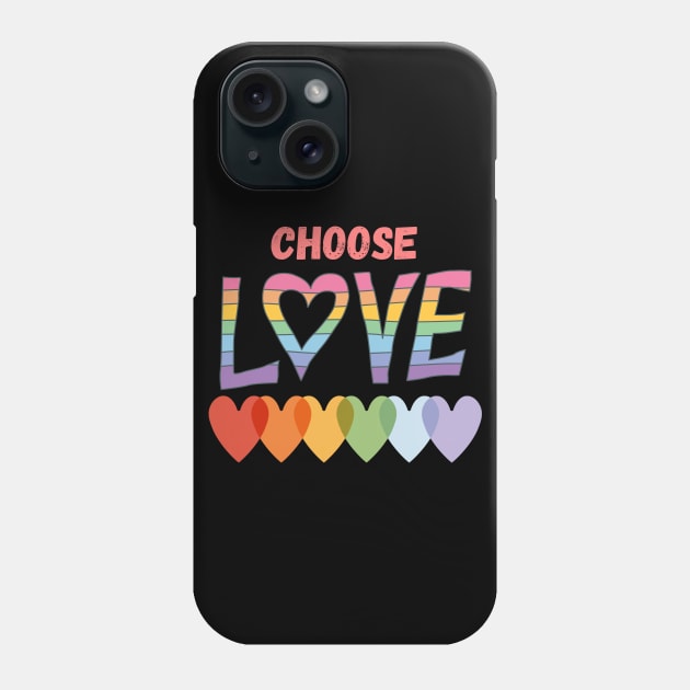 Choose Love LGBT Rainbow Hearts Phone Case by Prideopenspaces