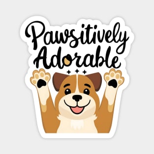 Pawsitive Adorable Magnet