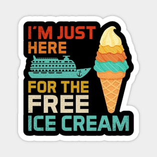 Funny Cruise The Free Ice Cream Magnet