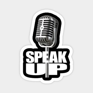 Speak Up Magnet