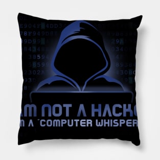 I am a Computer Whisperer Pillow