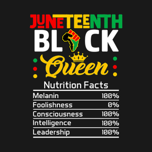 Juneteenth Black Queen Nutrition African American Women Girl T-Shirt