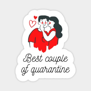 Best Couple of Quarantine Magnet