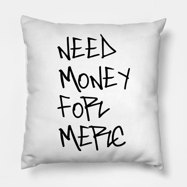 Need money for merc Pillow by sofciu