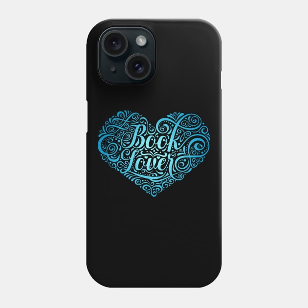 Book Lover Typography Heart for Readers, Writers Phone Case by JayJayJackson