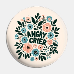 Angry Crier Pin