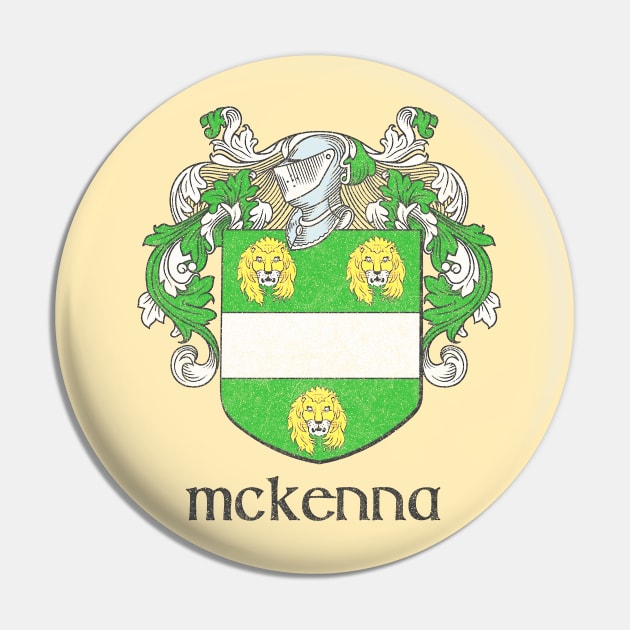 McKenna / Faded Style Family Crest Design Pin by feck!