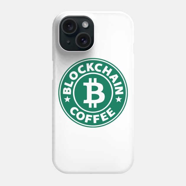 Blockchain Coffee Starbucks Phone Case by FlowrenceNick00