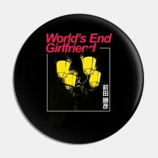 World's End Girlfriend japan Pin