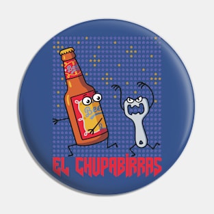 The Chupabirras Pin