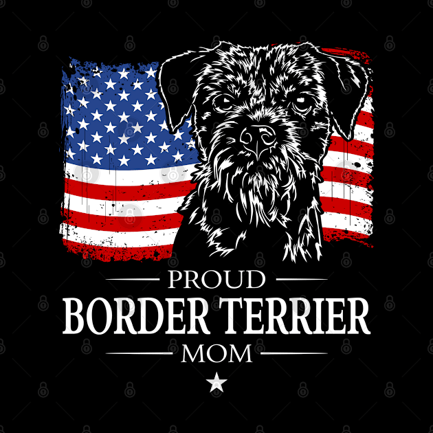 Border Terrier Mom American Flag patriotic dog by wilsigns