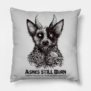 Ashes Still Burn-Shadow the Hell Hound Pillow