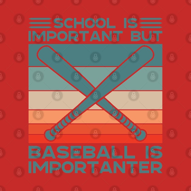 School is Important but Baseball is Importanter by BramCrye