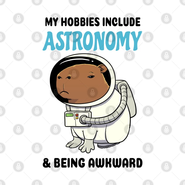 My hobbies include Astronomy and being awkward Capybara by capydays