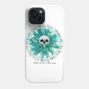 Vulvar Cancer Awareness - Skull sunflower We Don't Know How Strong Phone Case