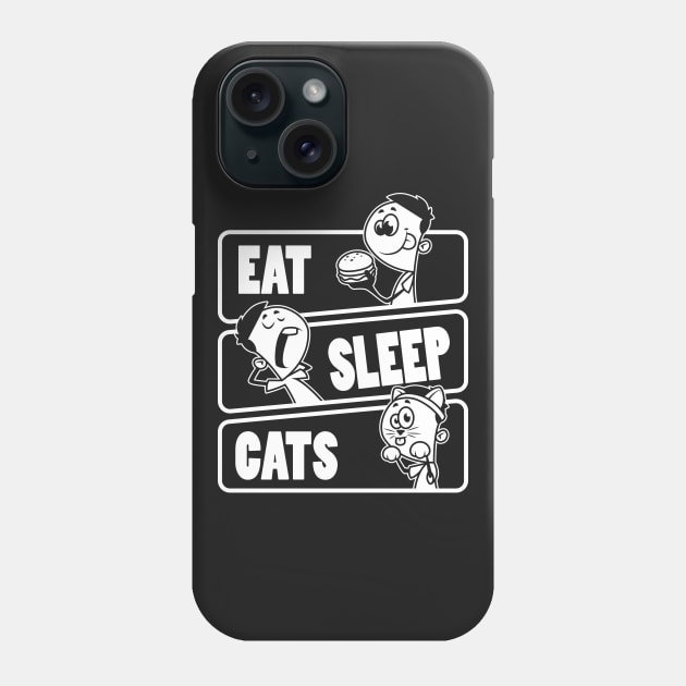 Eat Sleep Cats - Cat lover gift design Phone Case by theodoros20