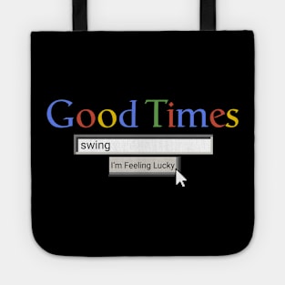 Good Times Swing Tote