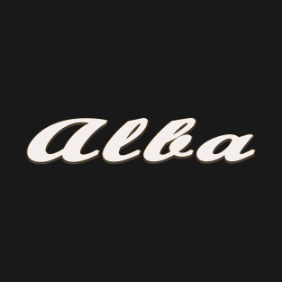 Alba Female First Name Gift T Shirt T-Shirt