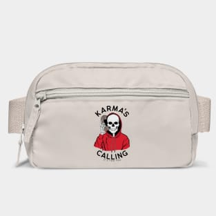 Karma's Calling It's For You Sarcasm Bag