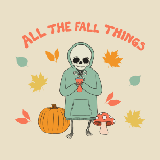 All The Fall Things T-Shirt