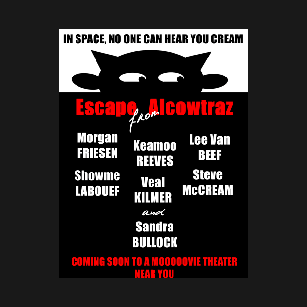 ESCAPE FROM ALCOWTRAZ JOKE MOVIE POSTER by MarniD9