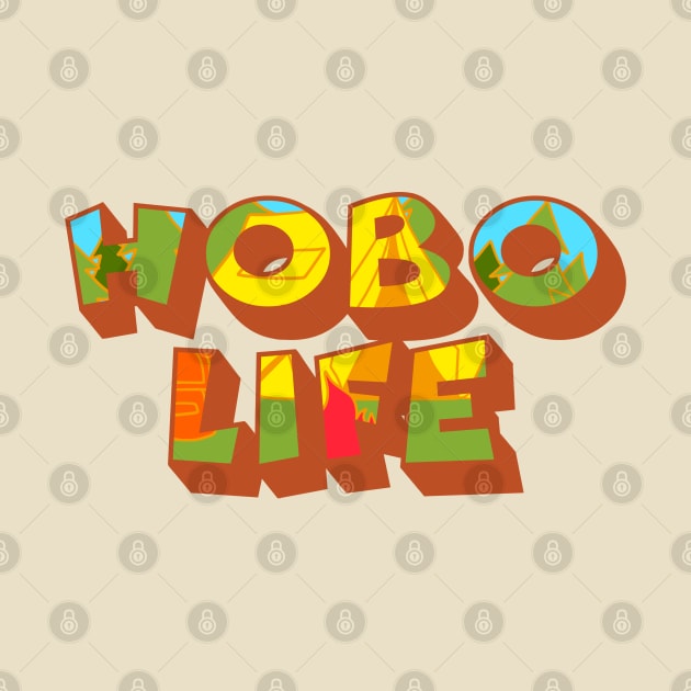 Hobo Life - Typography Style Retro Colorful Design by margueritesauvages