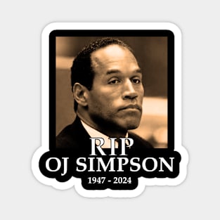 oj simpson rip Magnet