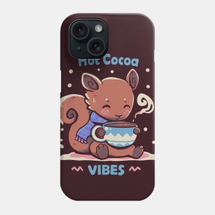 Hot Cocoa Vibes Phone Case