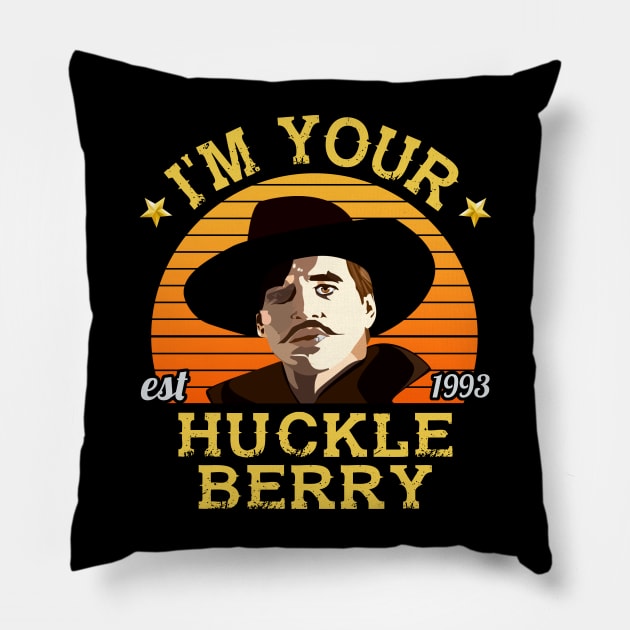 I'm Your Huckleberry Pillow by NotoriousMedia