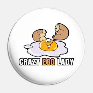 Crazy Egg Lady Pin