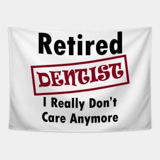 Retired dentist Tapestry