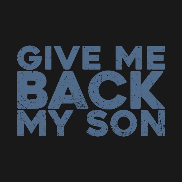 Give Me Back My Son by AI - Made Me Do It