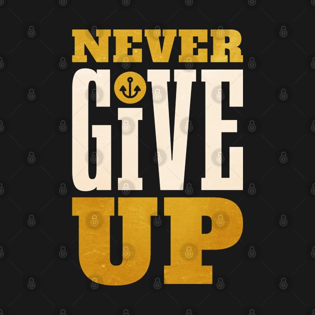 NEVER GIVE UP by VERXION