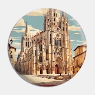 Burgos Cathedral Spain Travel Tourism Retro Vintage Art Pin