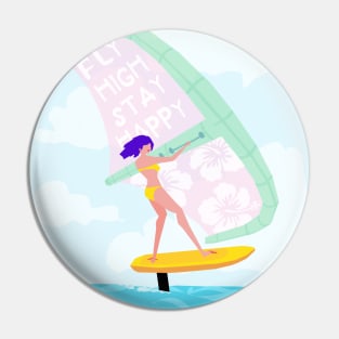 Fly High, Stay Happy! Pin