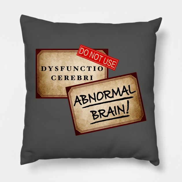 Abnormal Brain Pillow by RavenWake