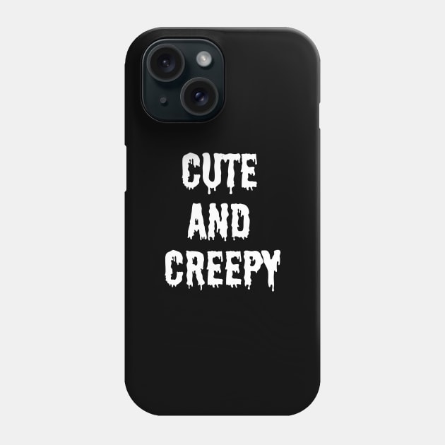 Cute and Creepy Phone Case by kapotka